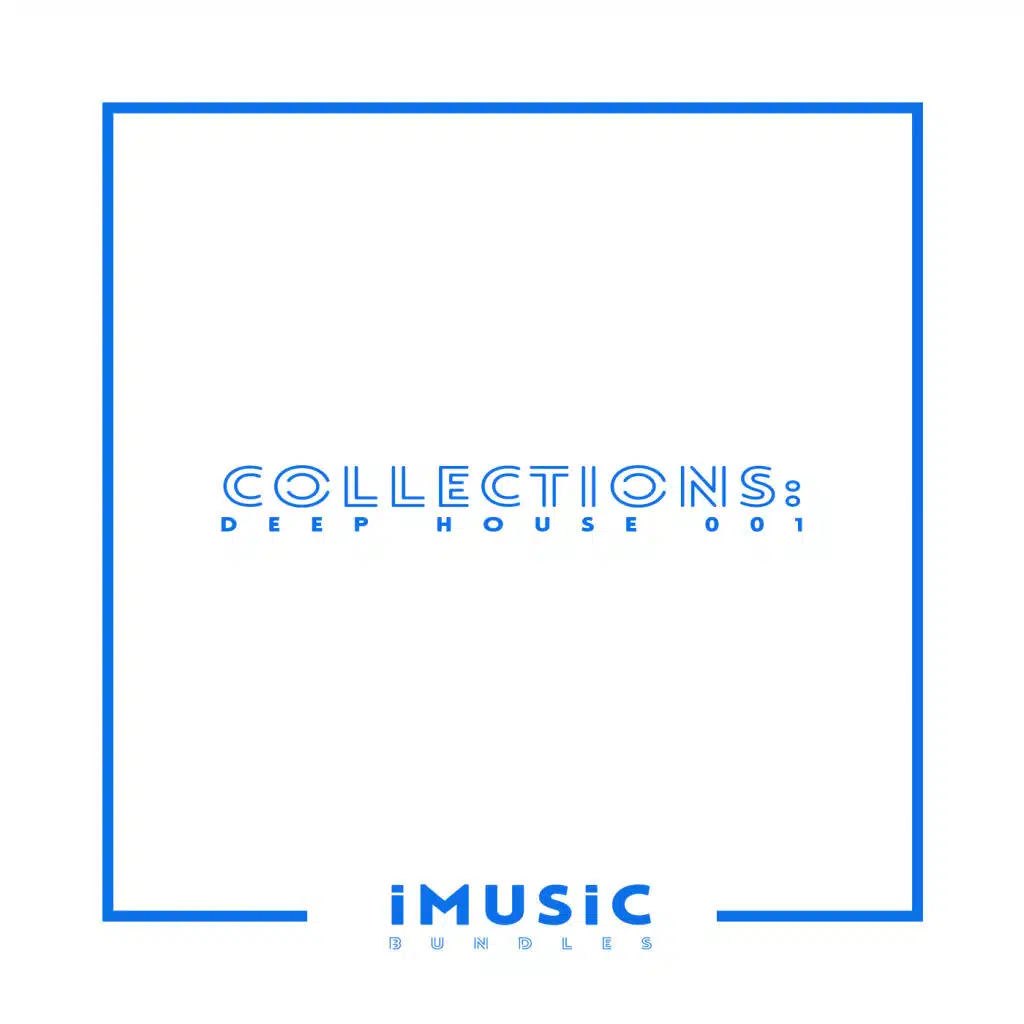 Collections: Deep House 001
