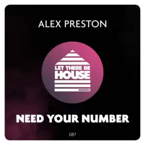 Need Your Number (Extended Mix)