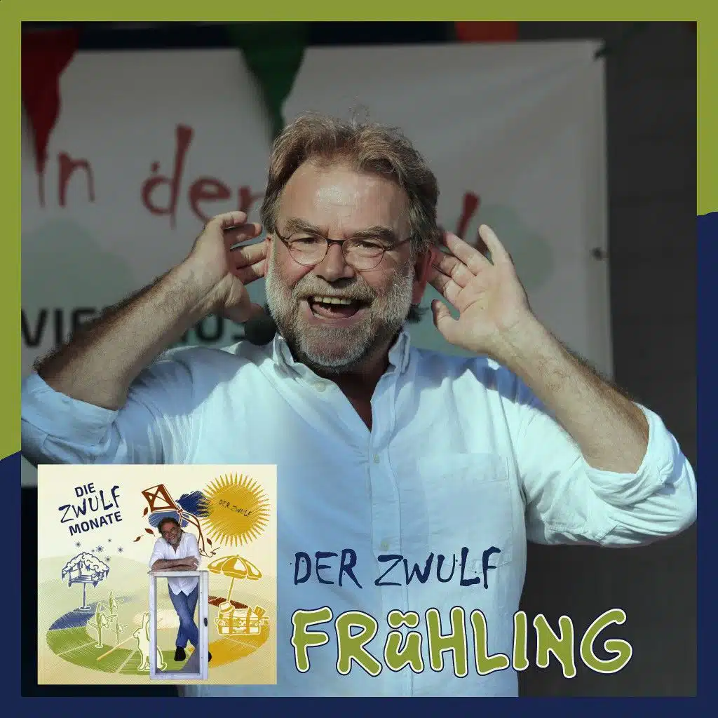 Die Zwulf Monate - Frühling