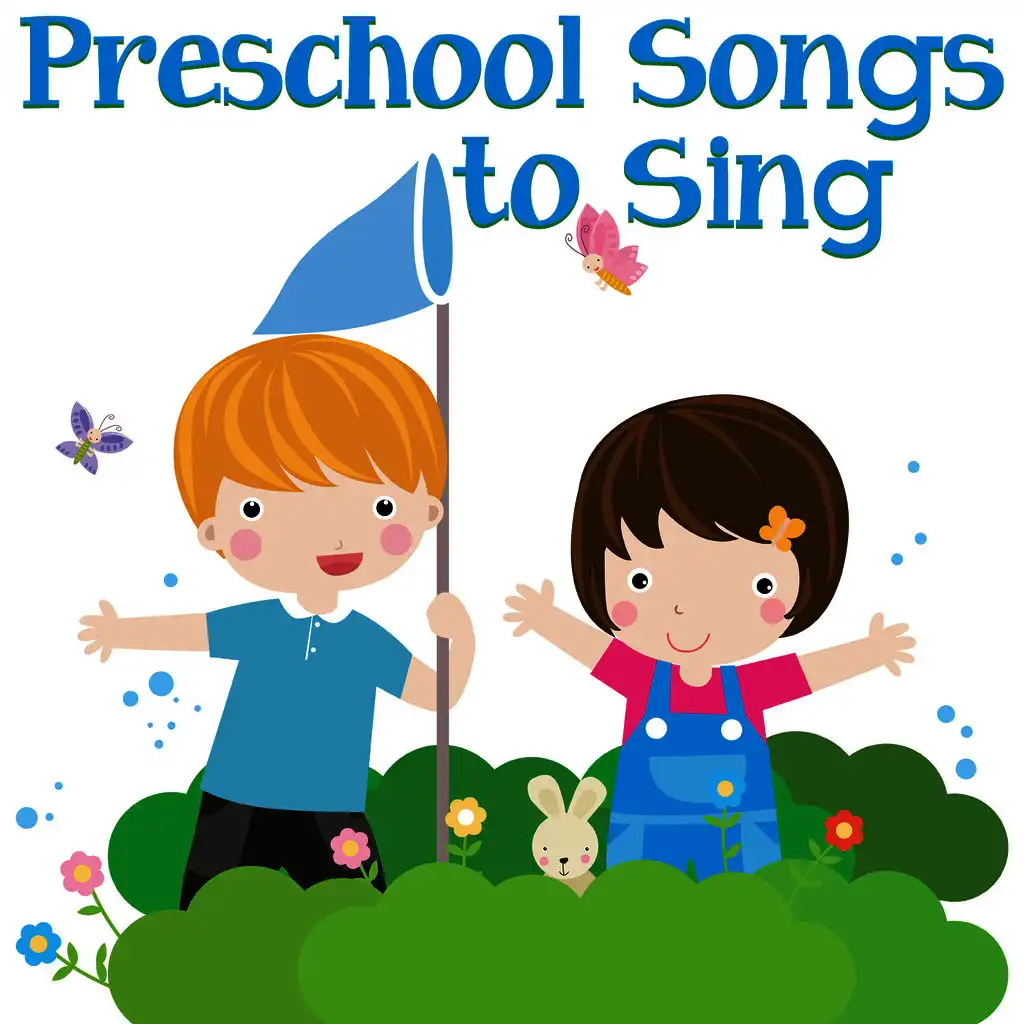 Preschool Songs to Sing