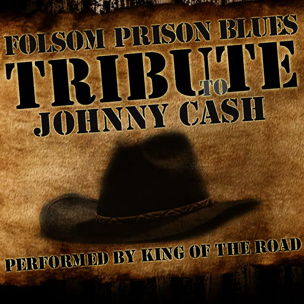 Folsom Prison Blues: Tribute to Johnny Cash