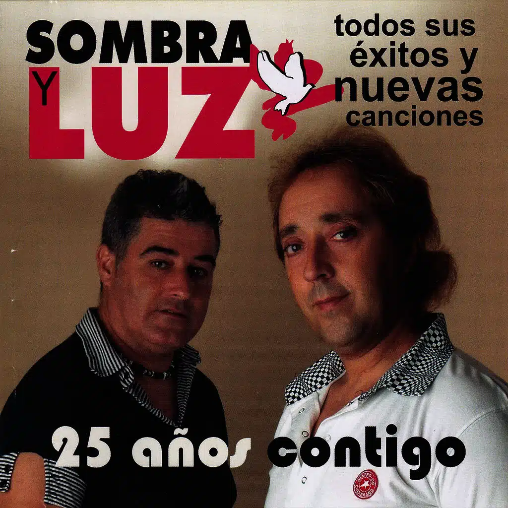 Sombra y Luz " 25 Años Contigo "