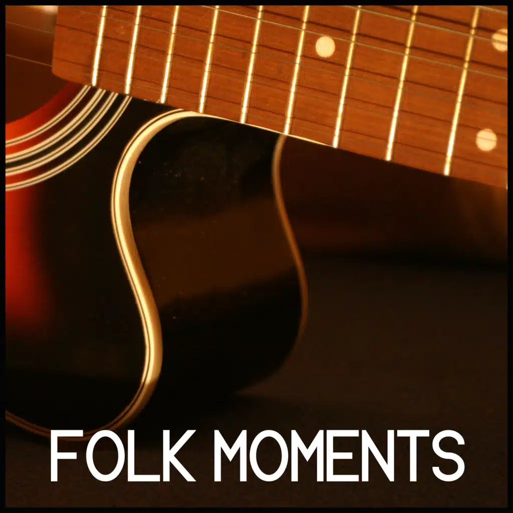 Folk Moments