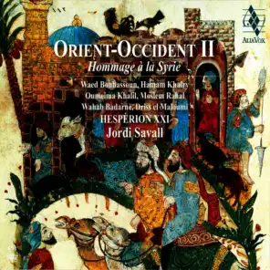 Orient Occident II - Hommage à la Syrie (Tribute to Syria)