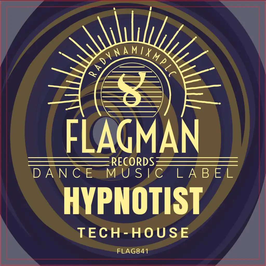 Hypnotist Tech House