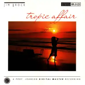 Tropic Affair (ft. John Sharp ,Bill Gerhardt ,Donnie Marshall ,Jim Brock ,Jon Thornton ,Glenn Kawamoto )