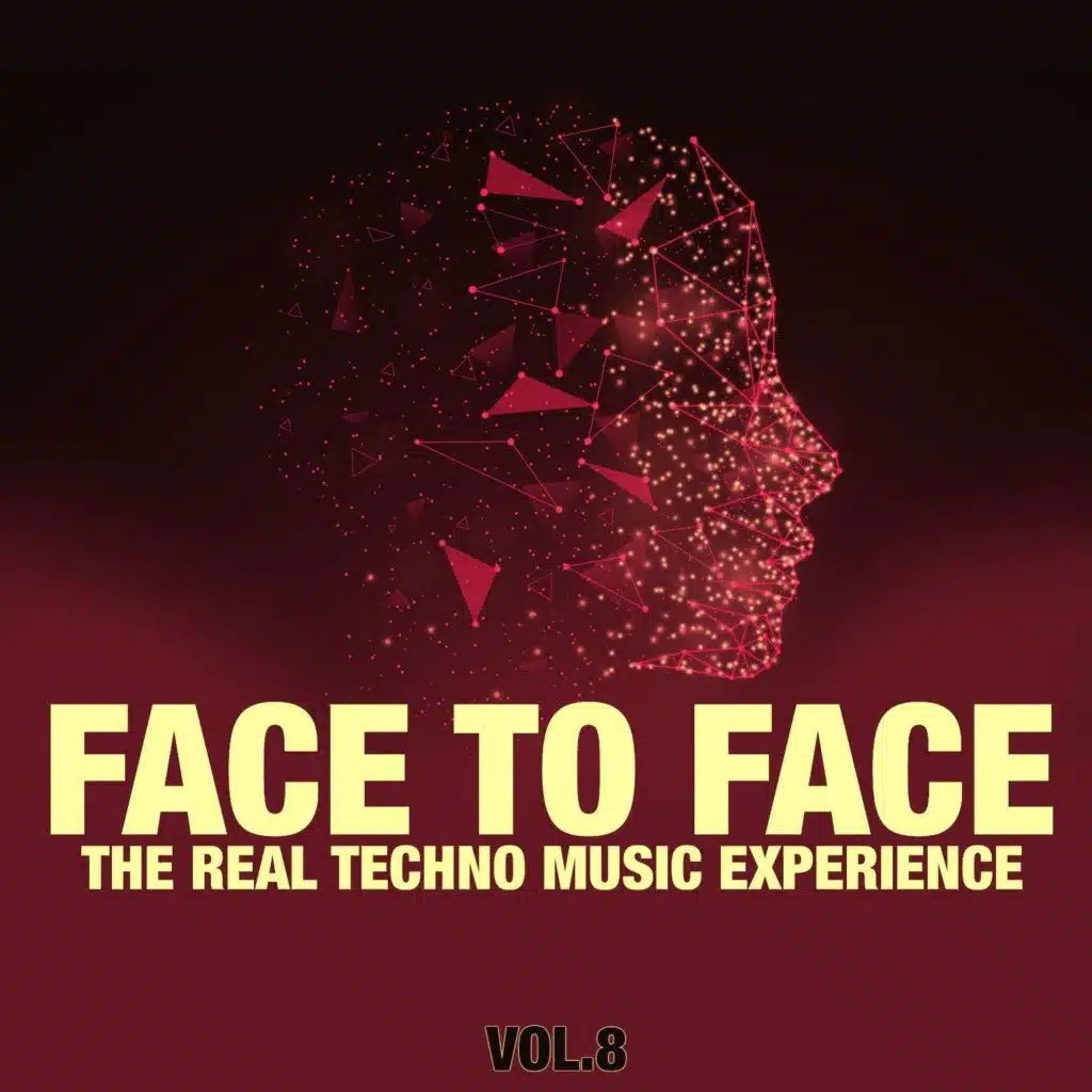 Face to Face, Vol. 8 (The Real Techno Music Experience)
