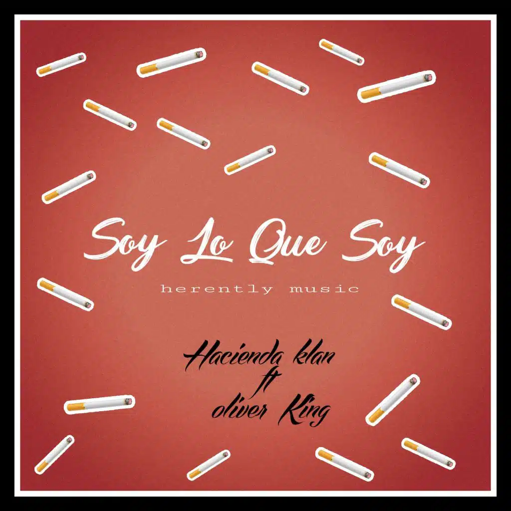 Soy Lo Que Soy (feat. Oliver King)