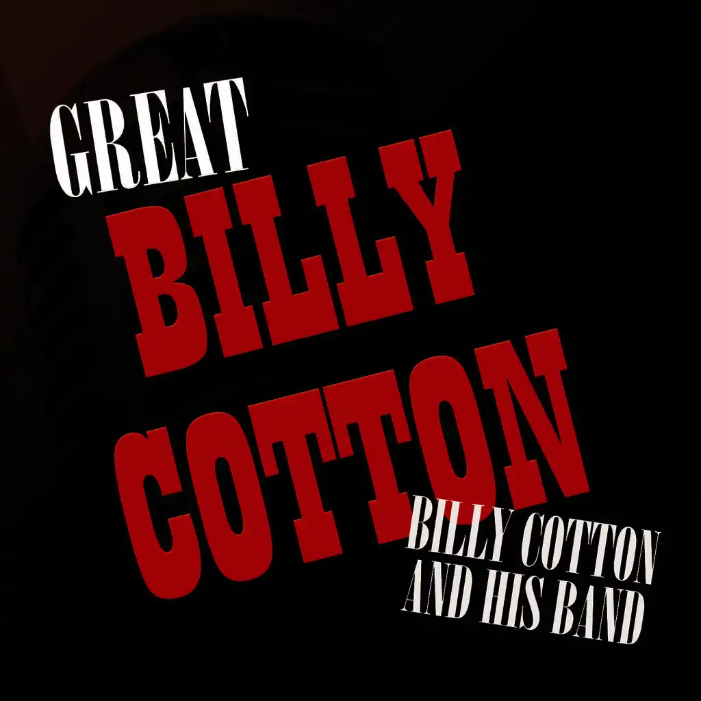 Great Billy Cotton