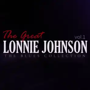 The Great Lonnie Johnson, Vol.1