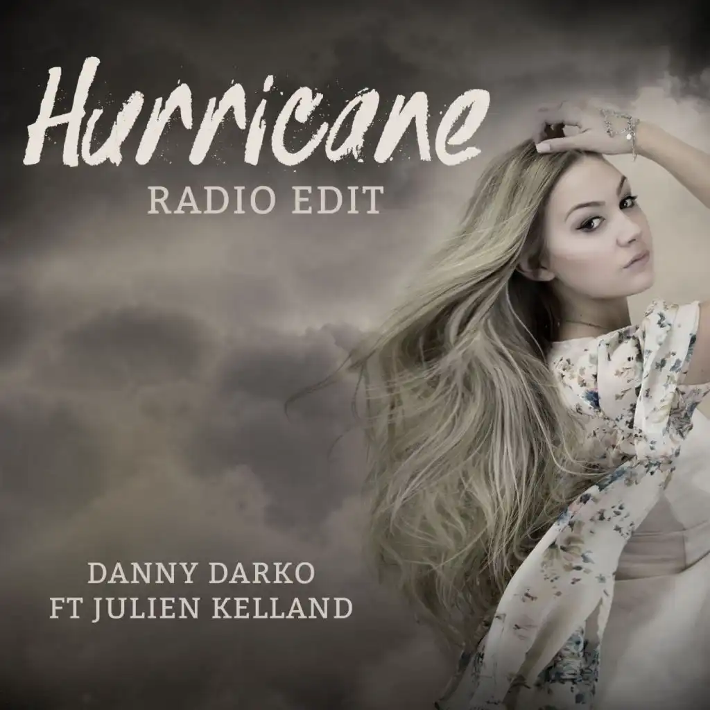 Hurricane (Danny Darko & Deep Brother Radio Edit) [feat. Julien Kelland]