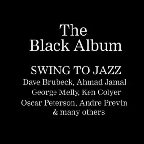 The Black Album - Swing To Jazz