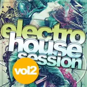 Electro House Session, Vol.2