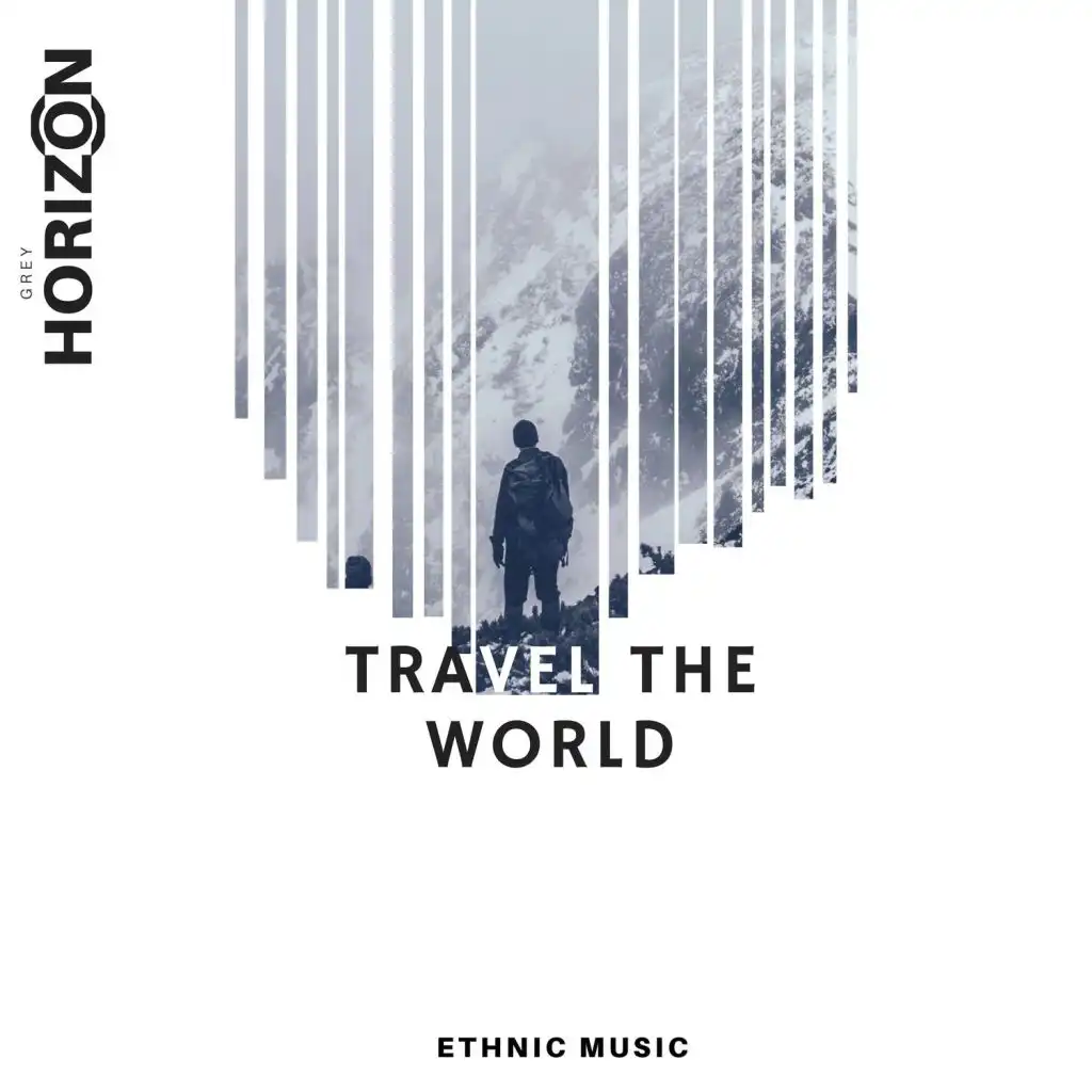 Travel The World - Ethnic Music