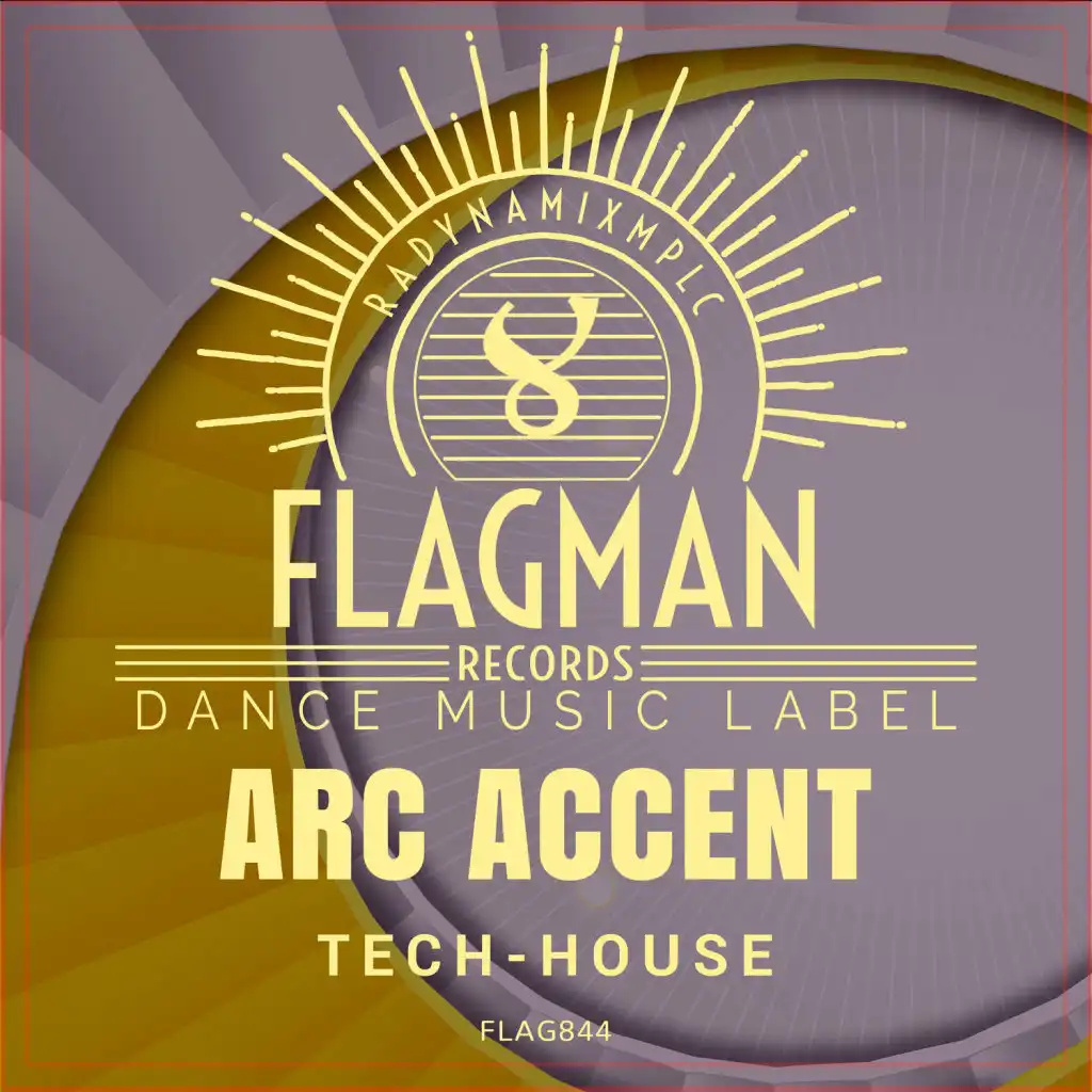 Arc Accent Tech House