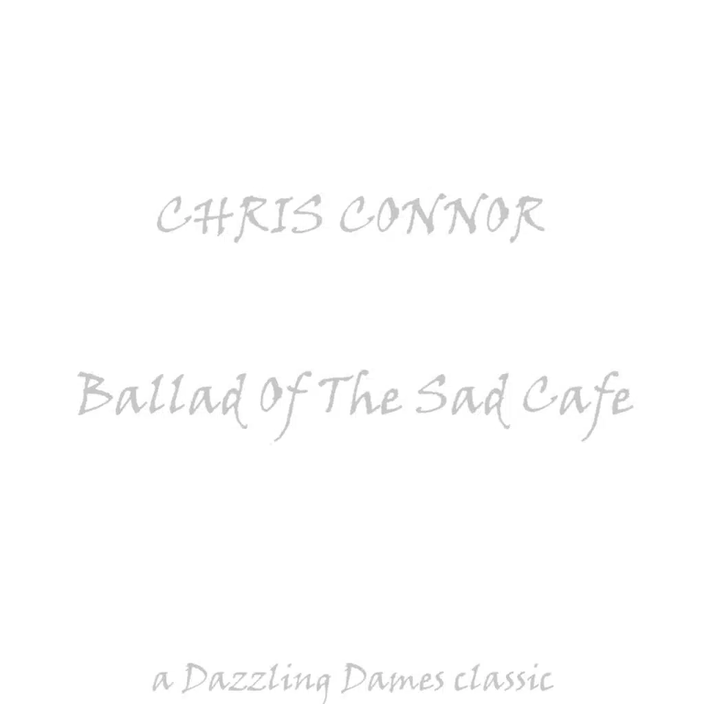 Ballad Of The Sad Café