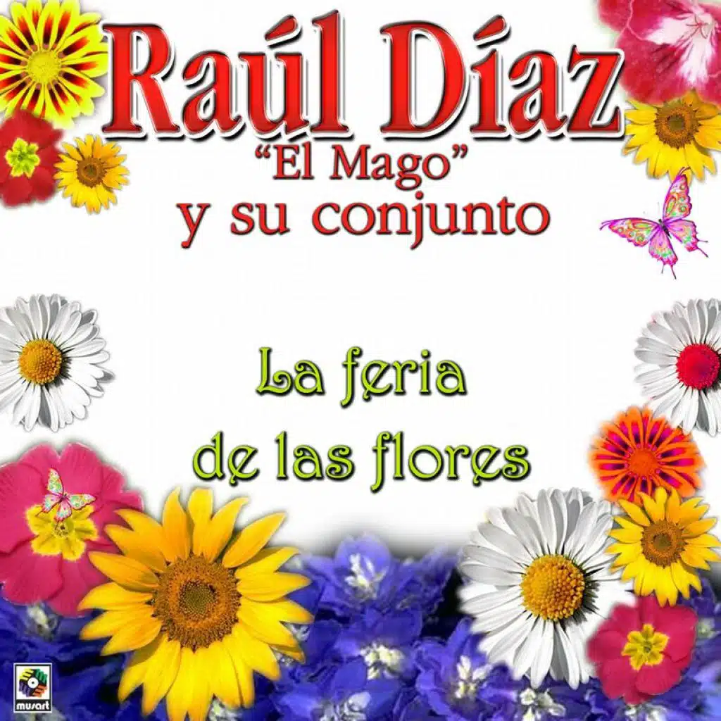 Raúl Díaz "El Mago" y Su Conjunto