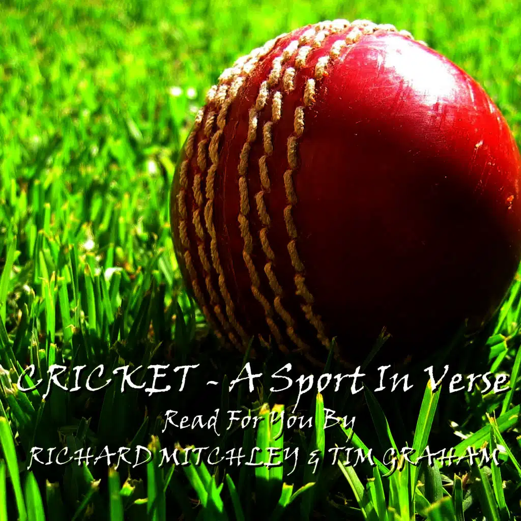 Cricket - A Sport In Verse