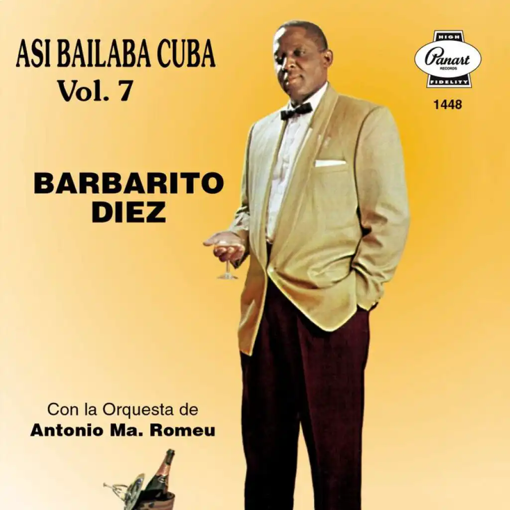 Así Bailaba Cuba, Vol. 7 (feat. Orquesta Antonio María Romeu)