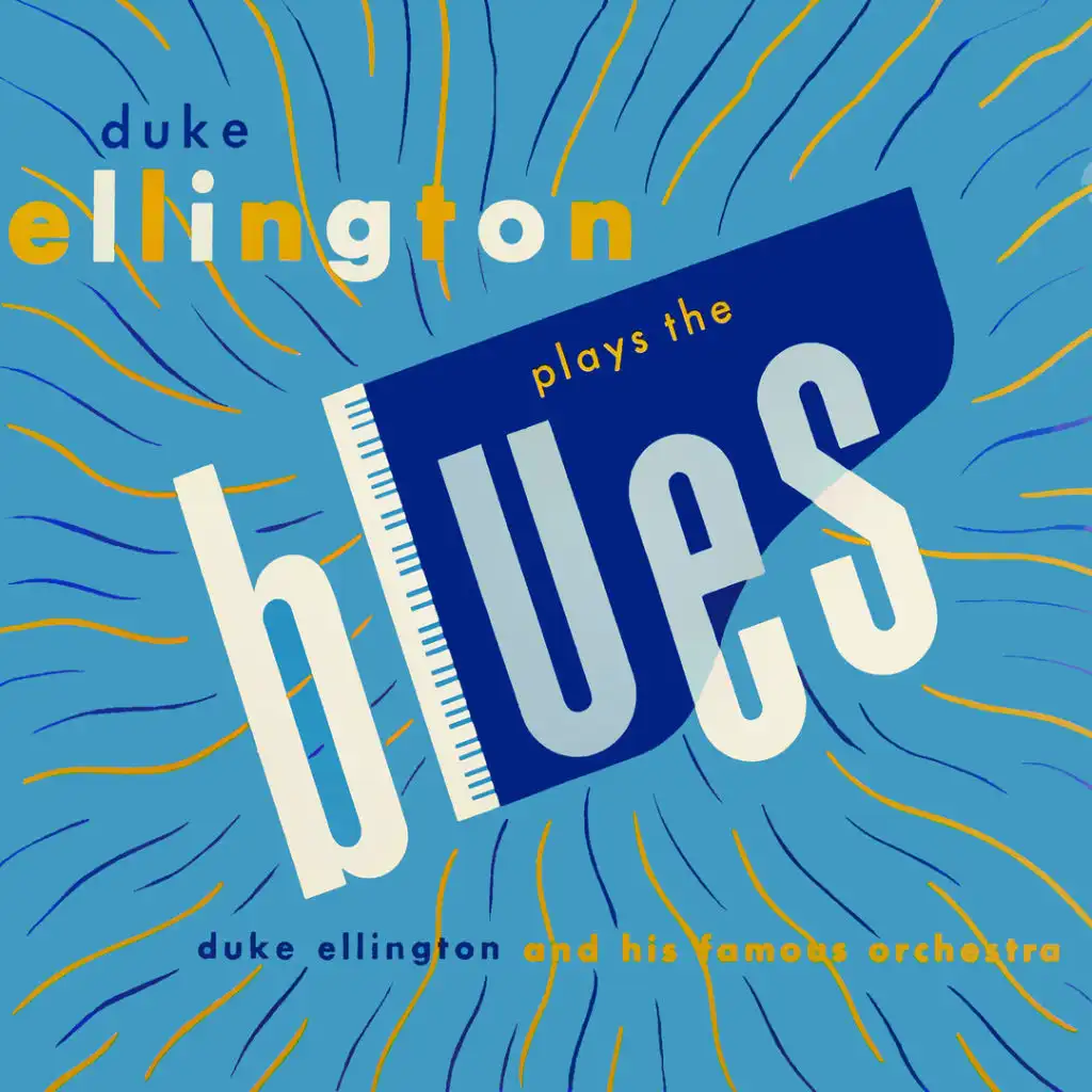Duke Ellington Plays the Blues (feat. Al Hibbler, Marion Cox & Billy Strayhorn)