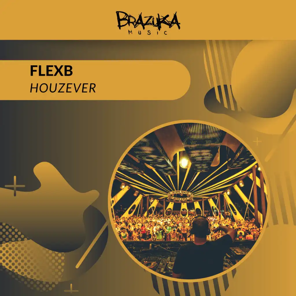 Houzever (Extended Mix)