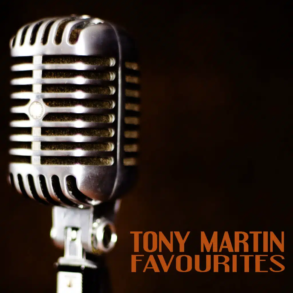 Tony Martin Favourites