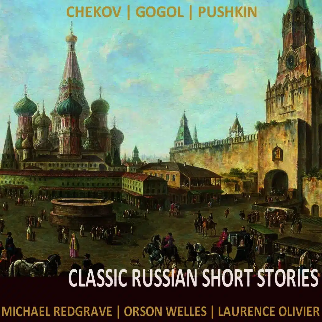 Classic Russian Short Stories