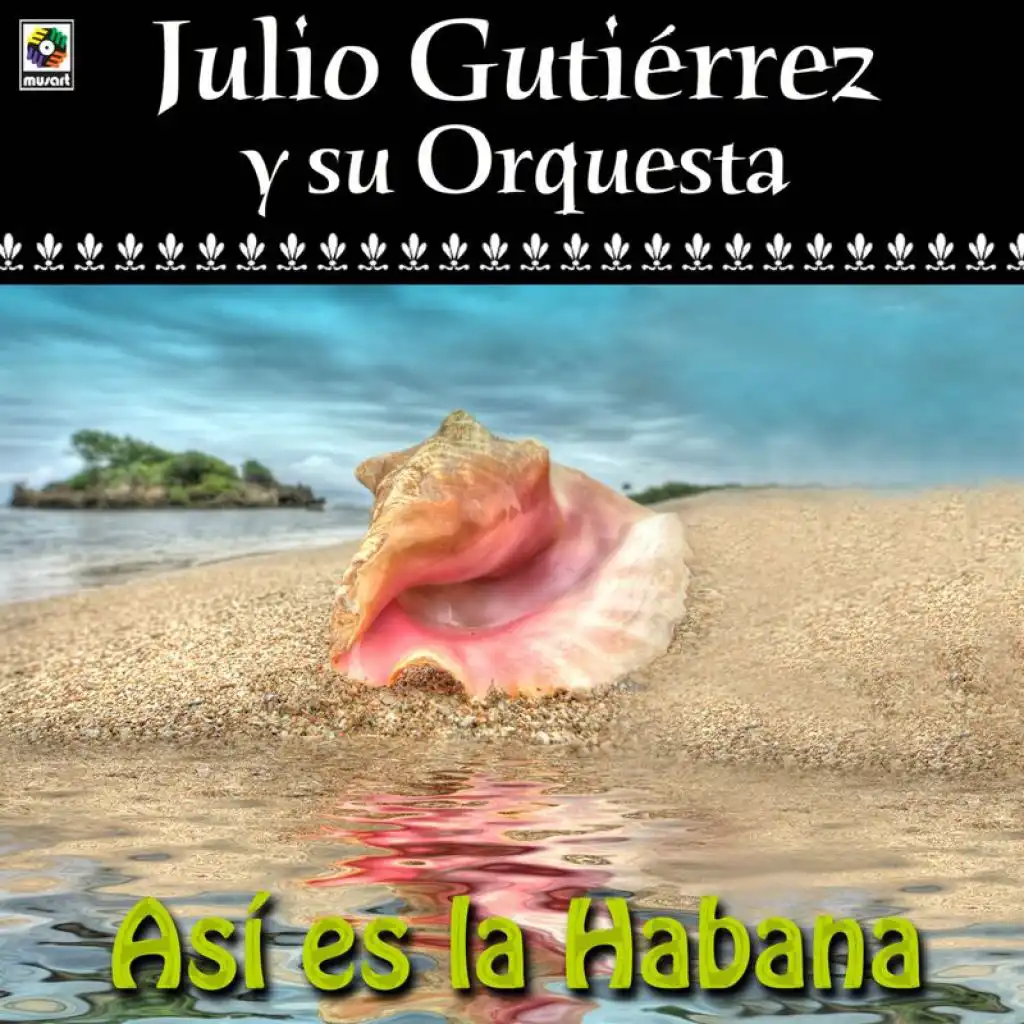 Julio Gutiérrez y Su Orquesta