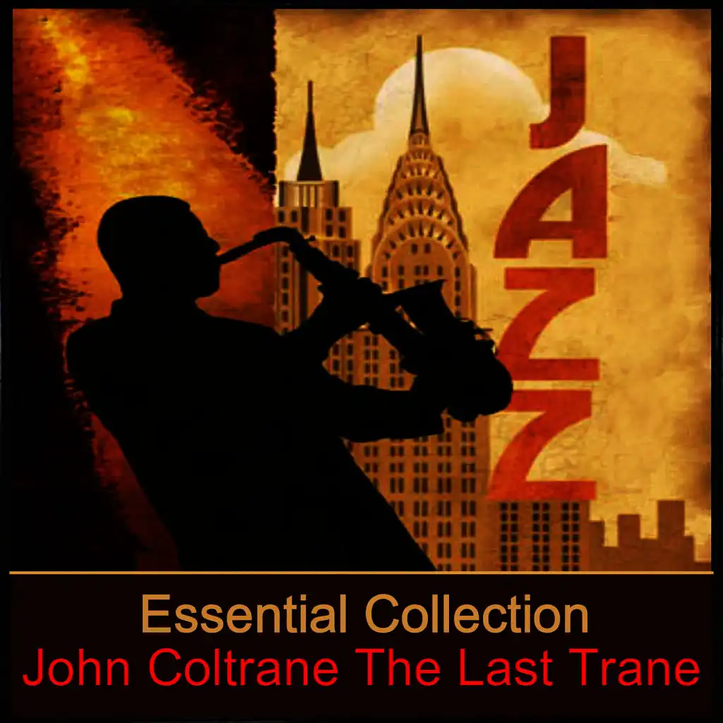 Essential Collection - The Last Trane