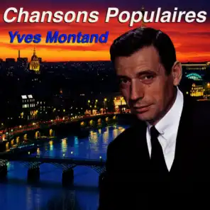 Chansons Populaires - Yves Montand