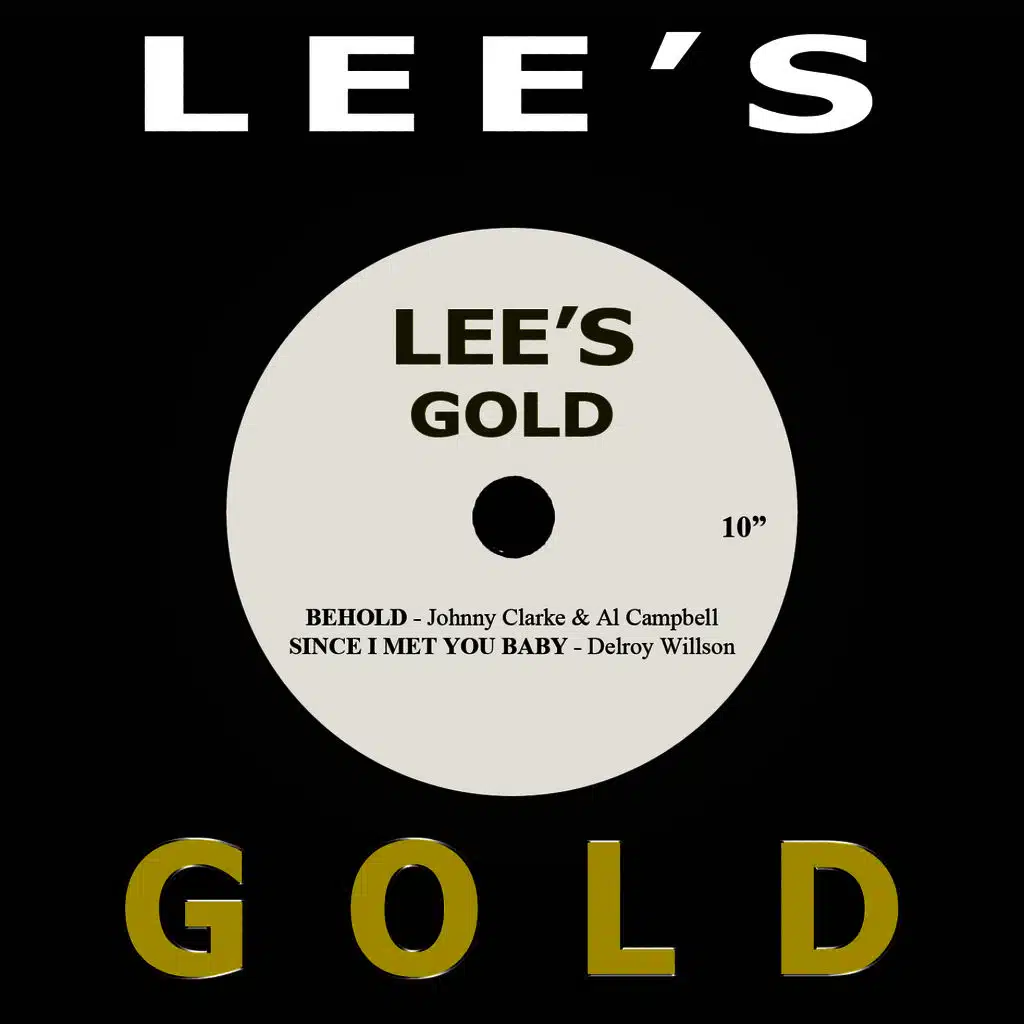 Behold / Since I Met You Baby