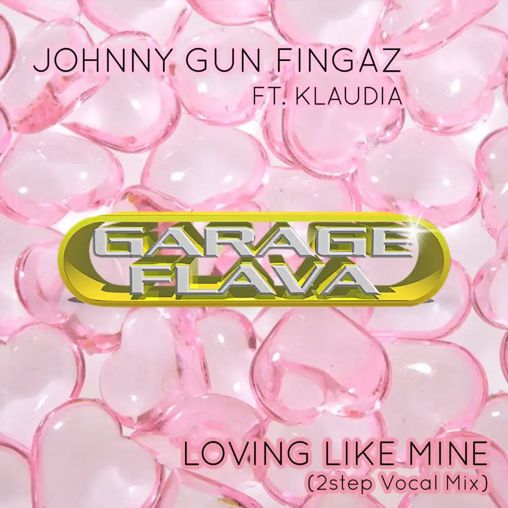 Loving Like Mine (2step Vocal Mix) [feat. Klaudia]