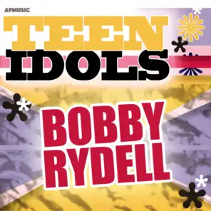 Teen Idols - Bobby Rydell