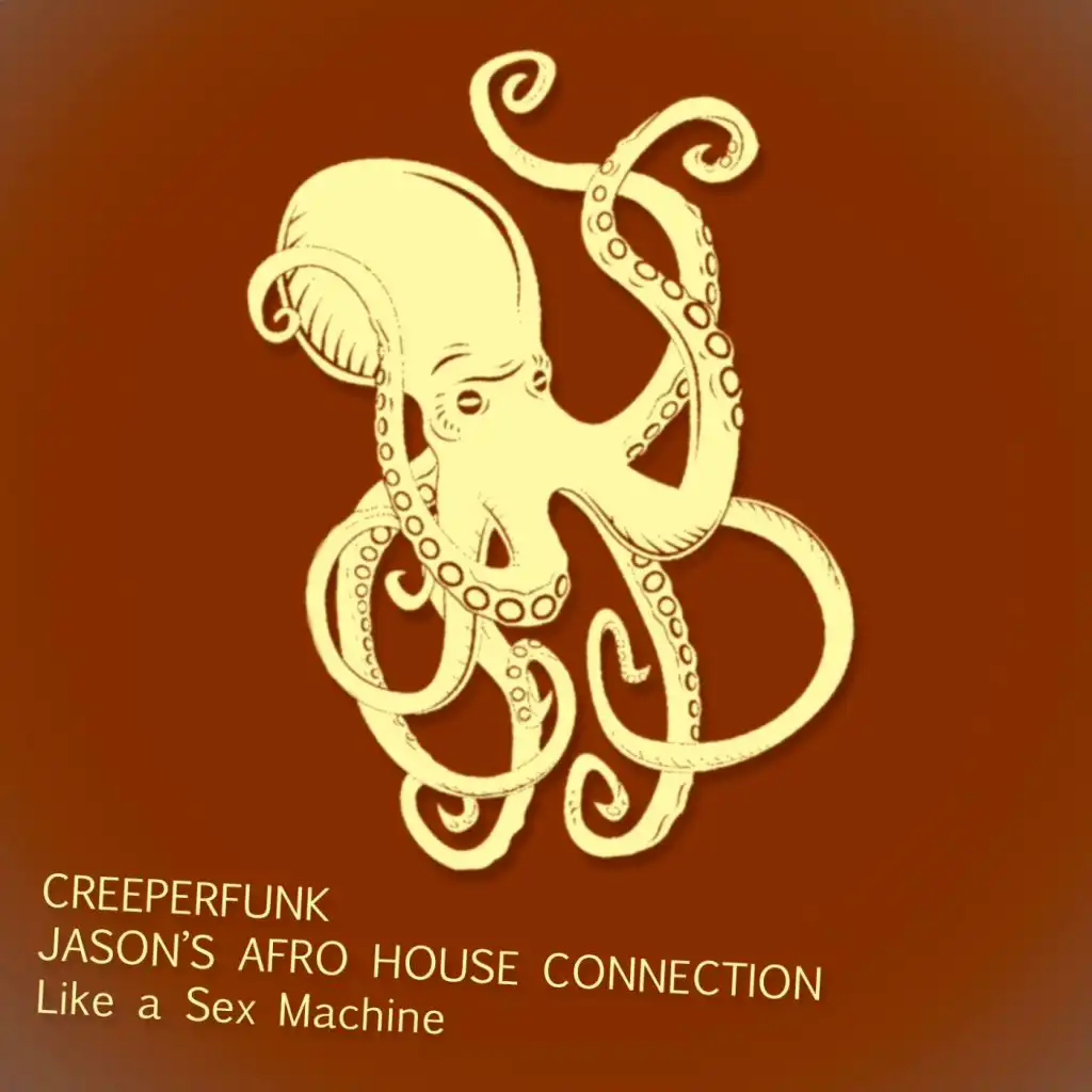 Creeperfunk, Jason's Afro House Connection