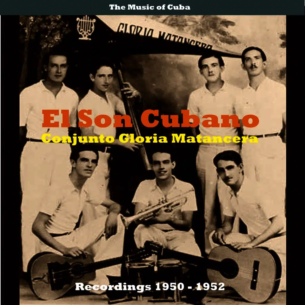 The Music of Cuba - El Son Cubano / Recordings 1950 - 1952