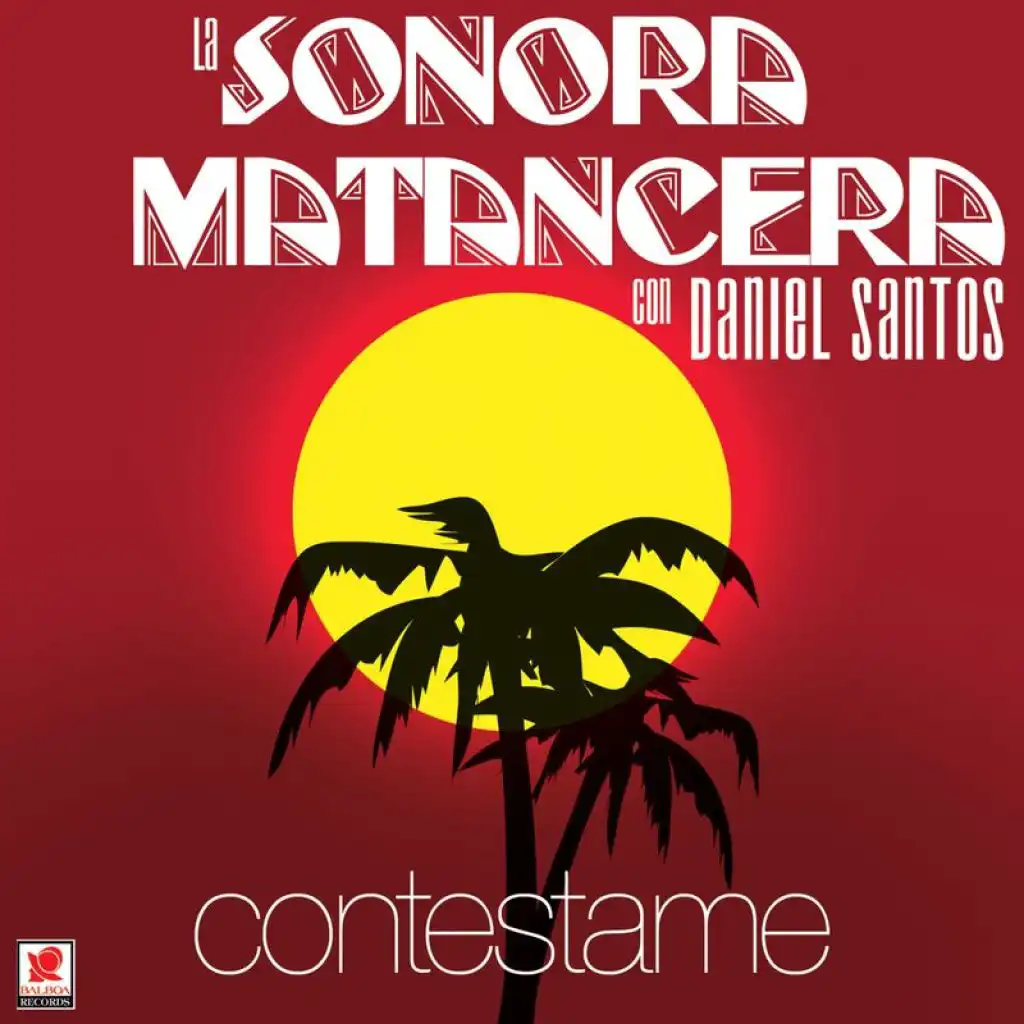 Te Enteraste (feat. Sonora Matancera)