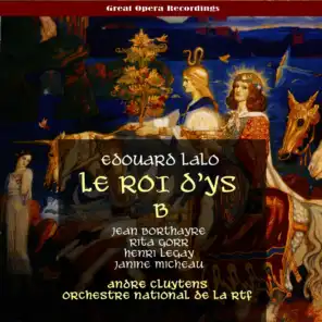 Lalo: Le Roi d'Ys (The King of Ys), Vol. 2 [1955]