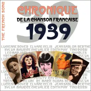 The French Song - Chronique de la Chanson Française (1939), Vol. 16