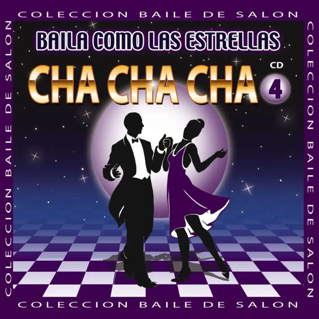 Baila Como Las Estrellas Cha Cha Cha