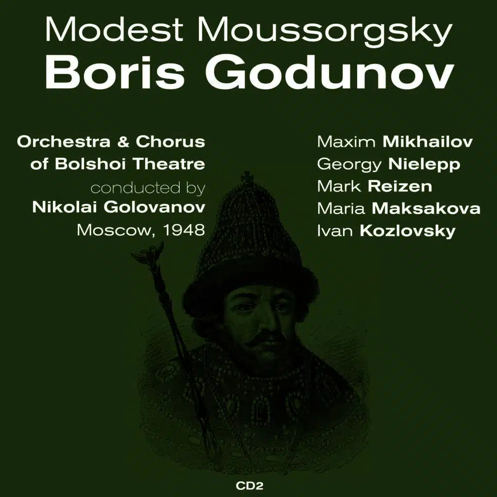 Modest Moussorgsky: Boris Godunov (1948), Volume 2
