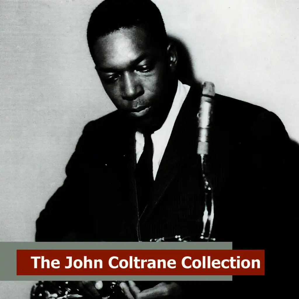 The John Coltrane Collection