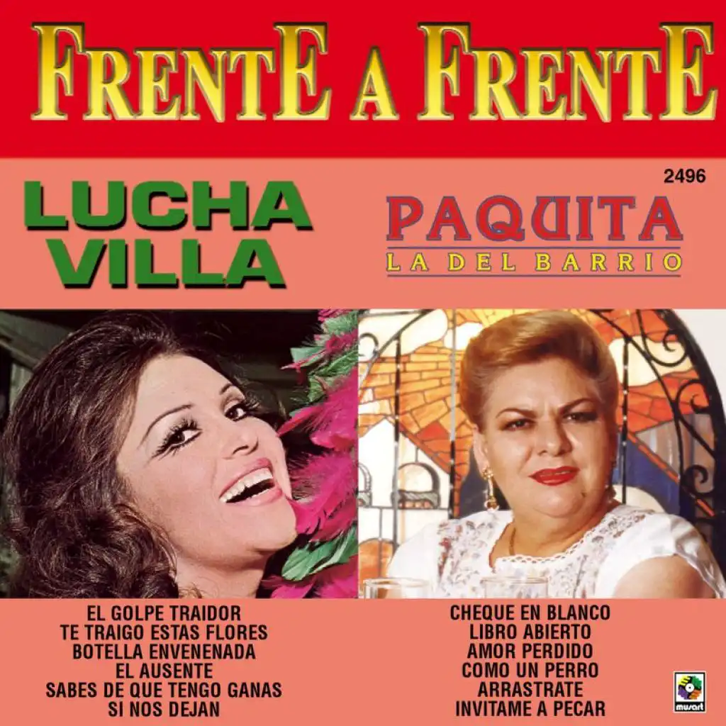 Lucha Villa & Paquita la del Barrio