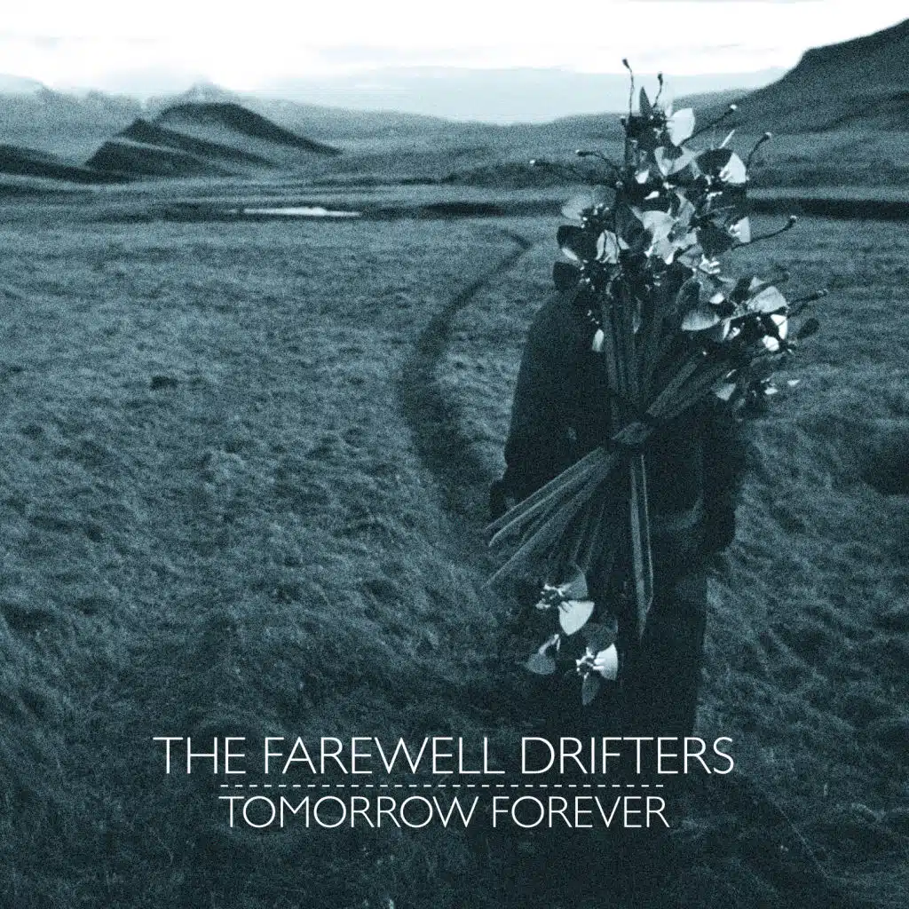 The Farewell Drifters