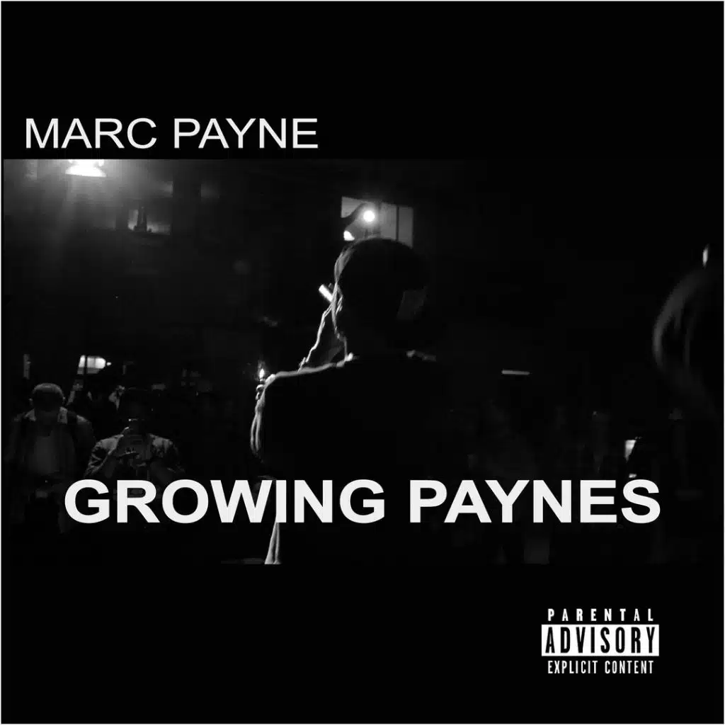 Growing Paynes (feat. TL'z & Big Freez)