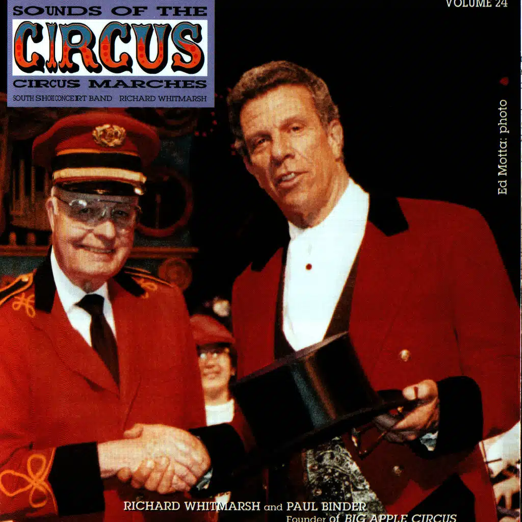 Sounds of the Circus-Circus Marches Volume 24
