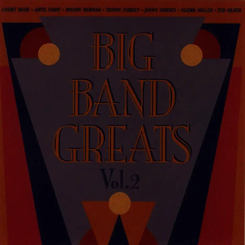 Big Band Greats Vol. 2