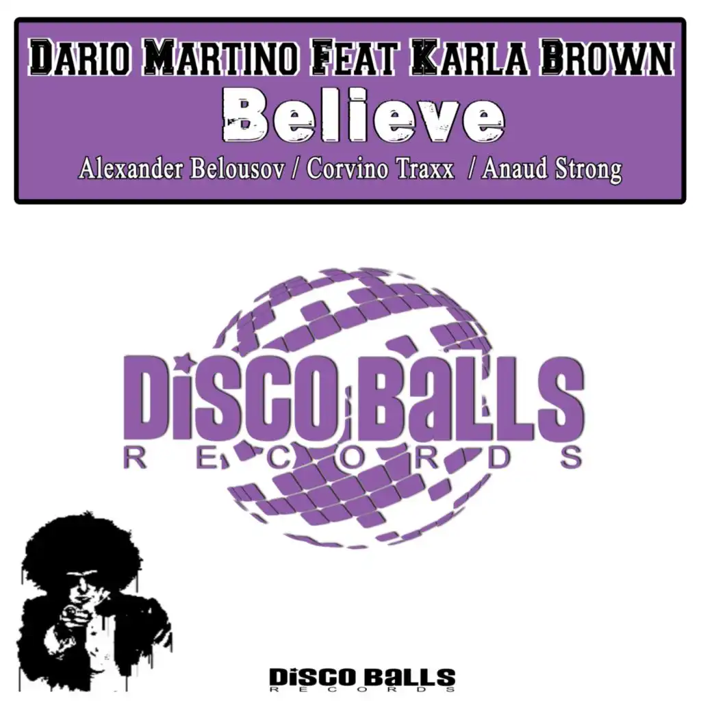 Believe (feat. Karla Brown)