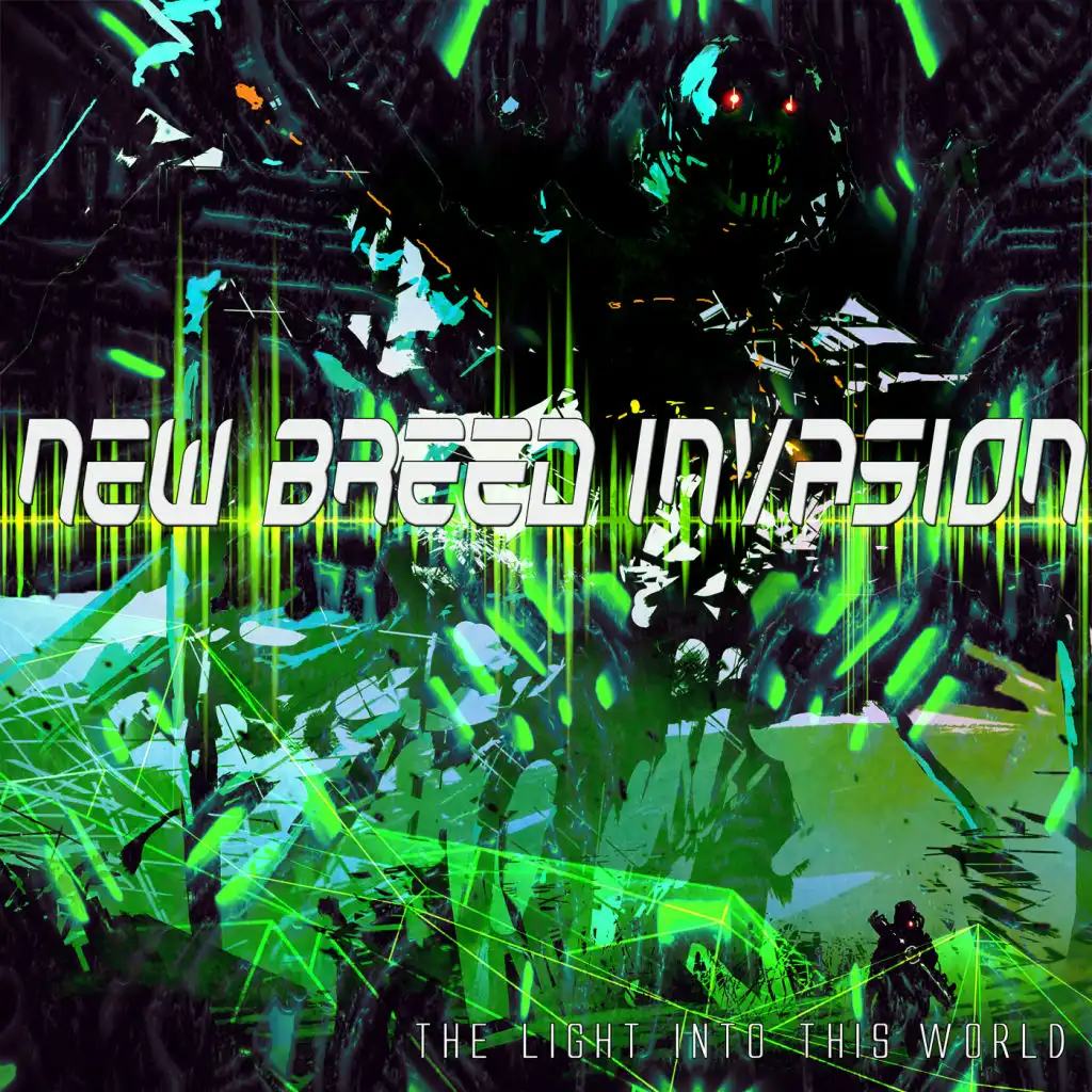 The Light Into This World (New Breed Invasion Master)