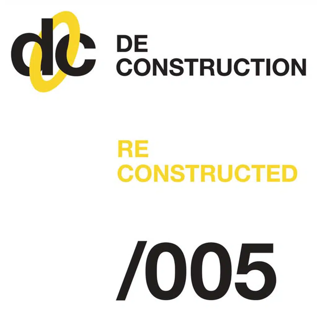 Deconstruction Reconstructed 005 (2011)