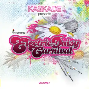 Electric Daisy Carnival Vol. 1 (Mixed By Kaskade)